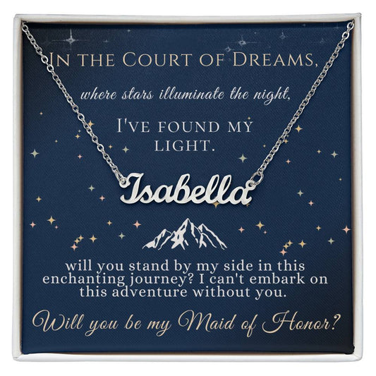 Maid of Honor Court of Dreams