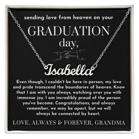 Graduation Gift from Heaven, Grandmother
