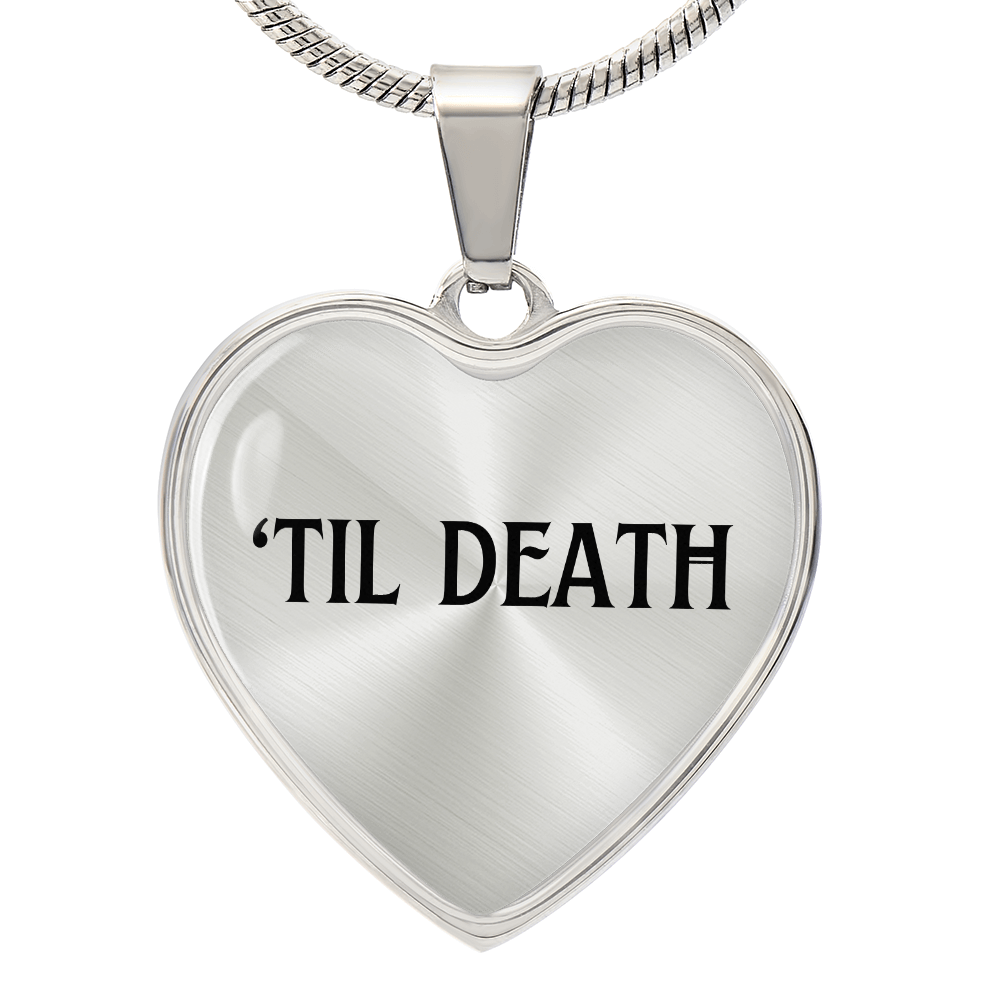 Til Death Necklace Cute Wedding Day of Goft for Fiance Wife to Be, First Anniversary 1st Anniversary Gift, Dark Romance Lover Necklace