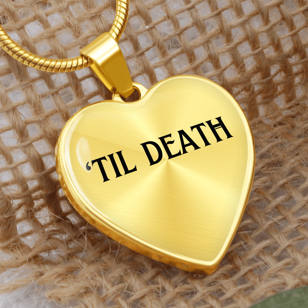 Til Death Necklace Cute Wedding Day of Goft for Fiance Wife to Be, First Anniversary 1st Anniversary Gift, Dark Romance Lover Necklace