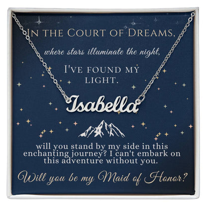Maid of Honor Court of Dreams
