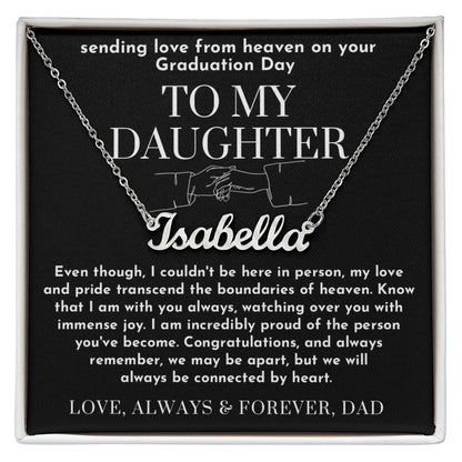 To My Daughter Graduation Gift from Heaven