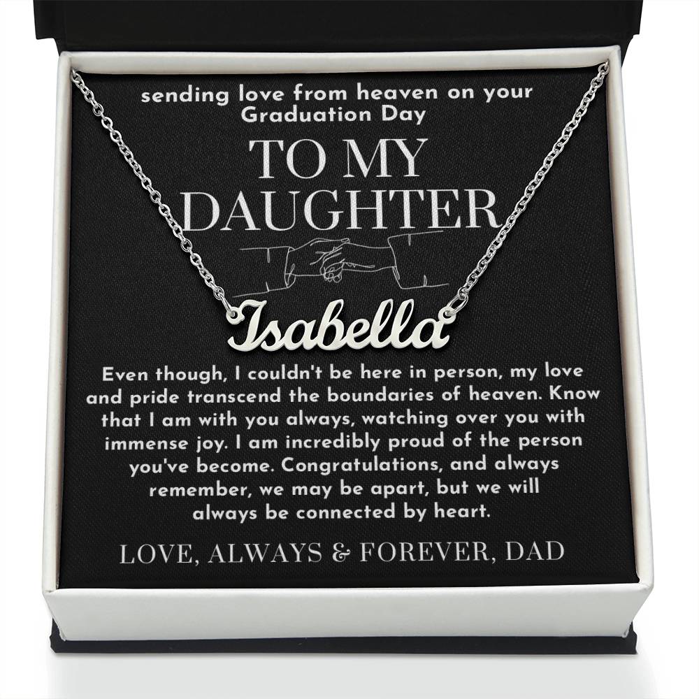 To My Daughter Graduation Gift from Heaven