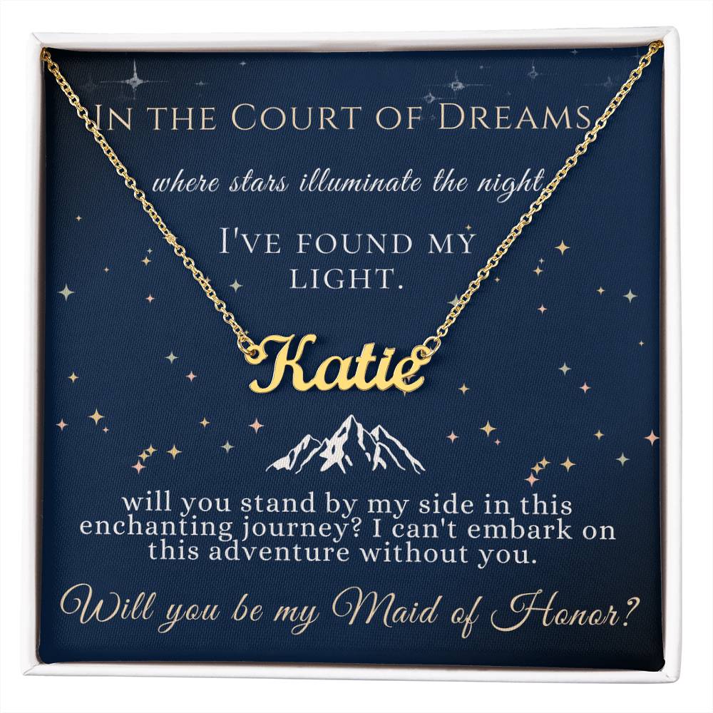 Maid of Honor Court of Dreams