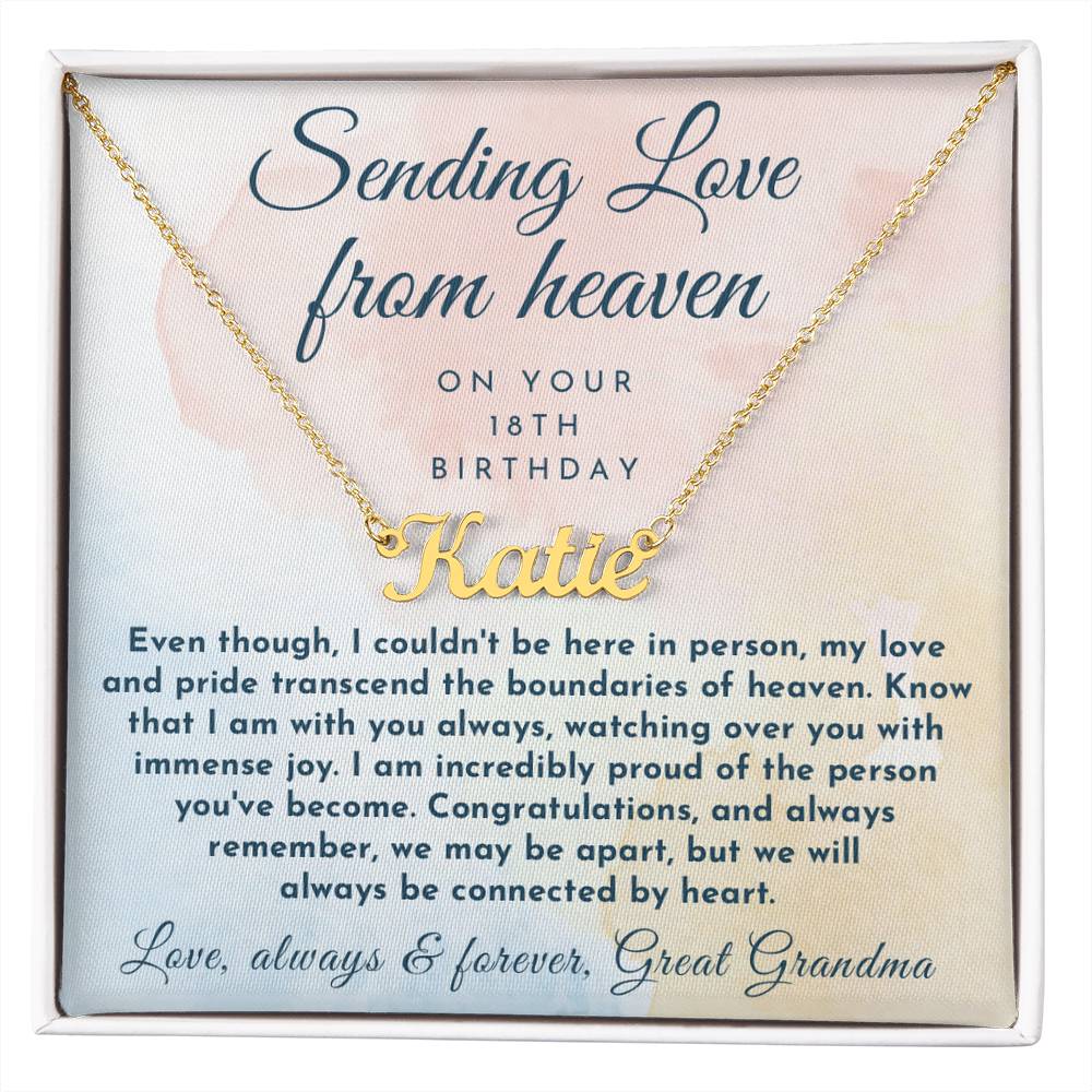 Love from Heaven on your 18th Birthday