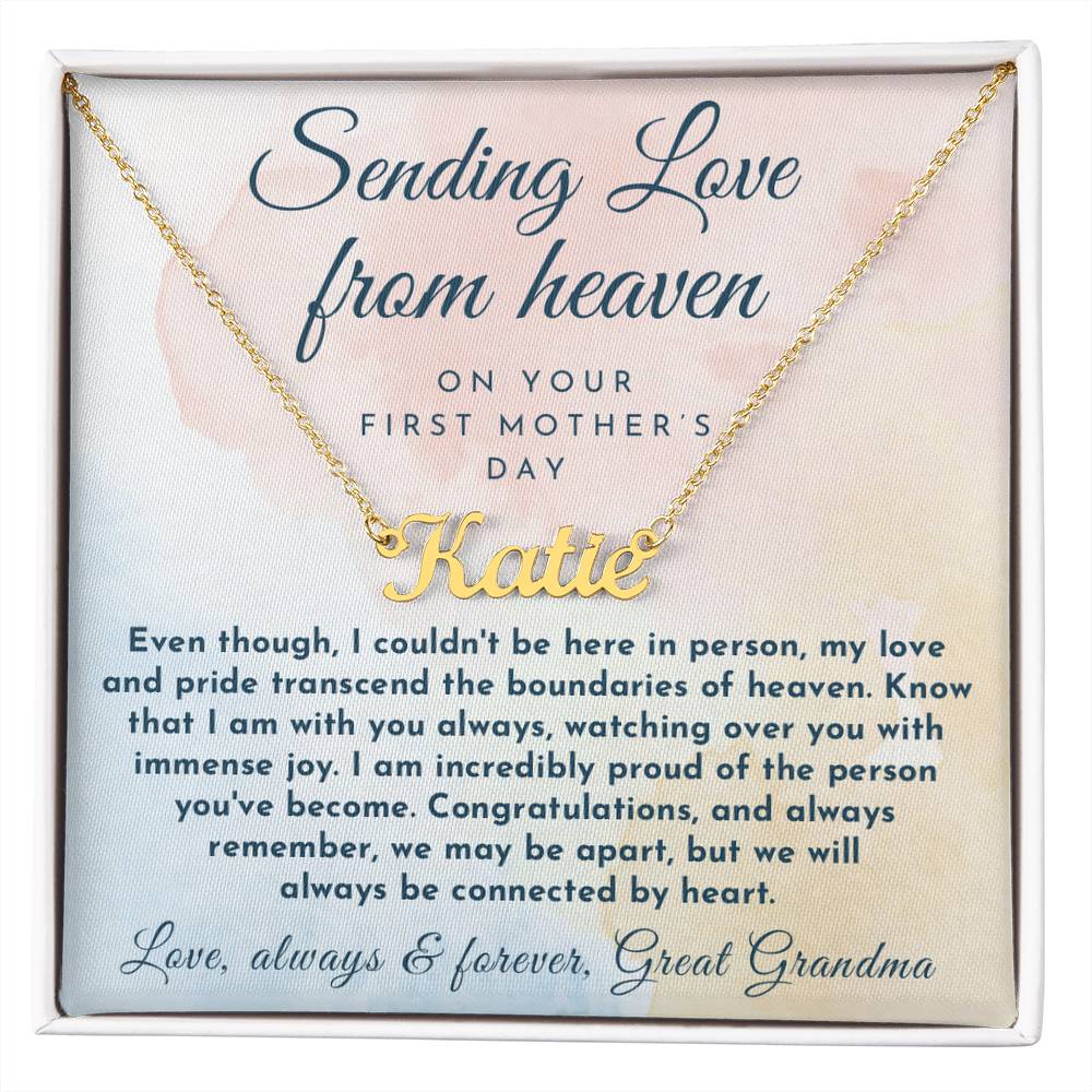 Love from Heaven for First Mothers Day