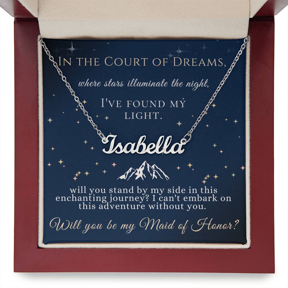 Maid of Honor Court of Dreams