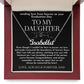 To My Daughter Graduation Gift from Heaven