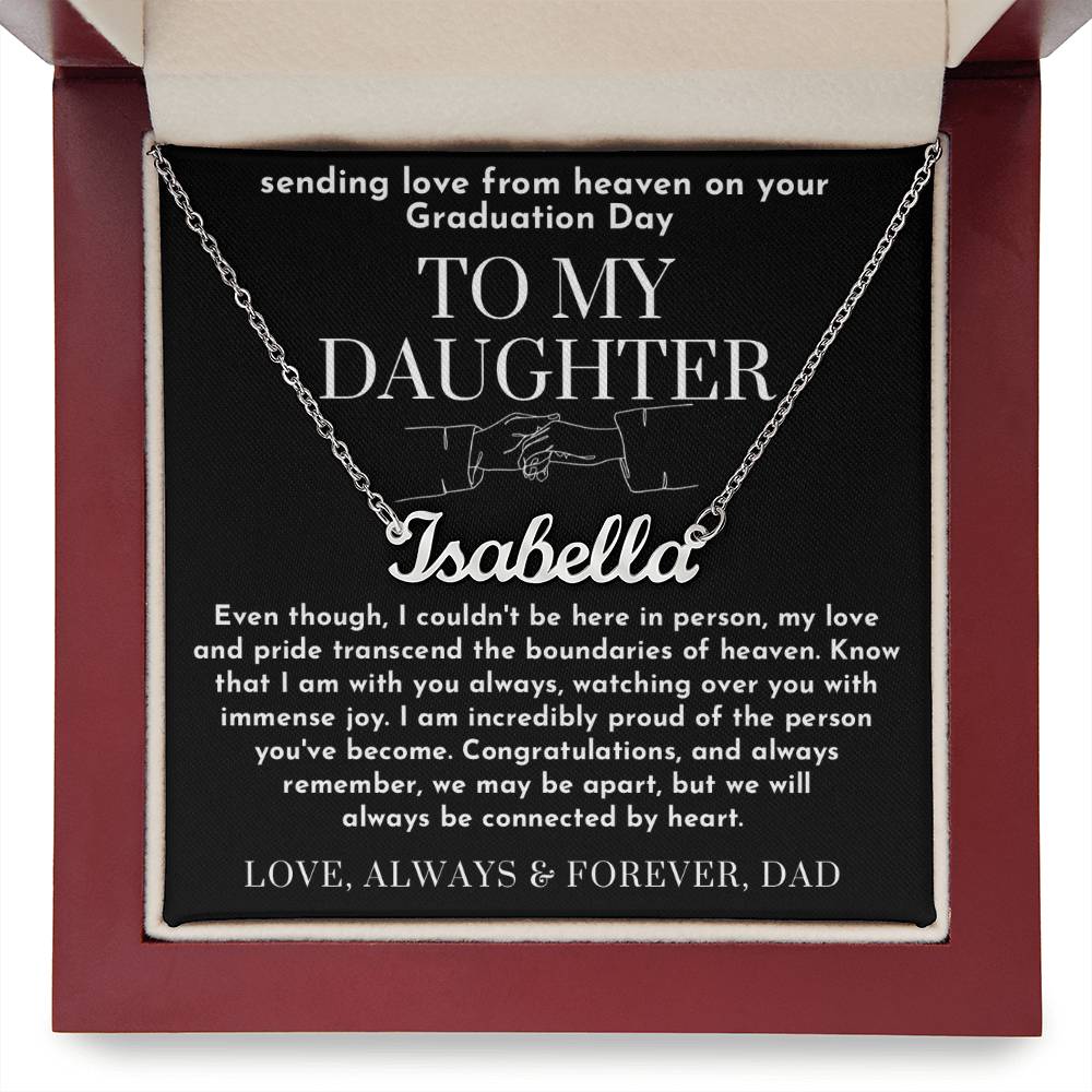 To My Daughter Graduation Gift from Heaven