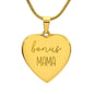 Engraved Bonus mama heart pendant