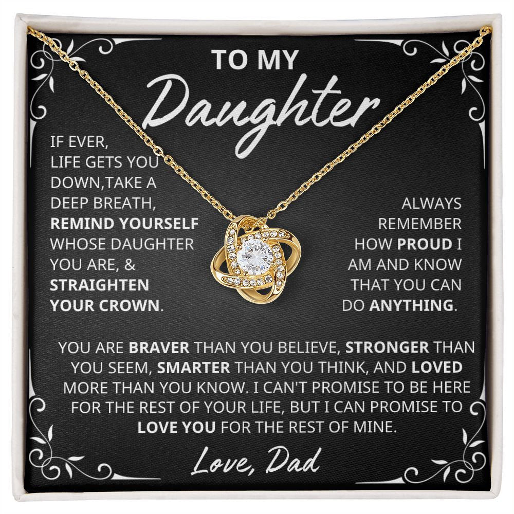 My Daughter, Gift From Dad, Inspirational Strength Gift, Daughter Necklace, Love Knot Necklace, 14k Sentimental Gift, Mother days Gift