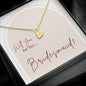 Will You be My Bridesmaid Proposal Necklaces with Heart Monogram in LED Lit Wood Box